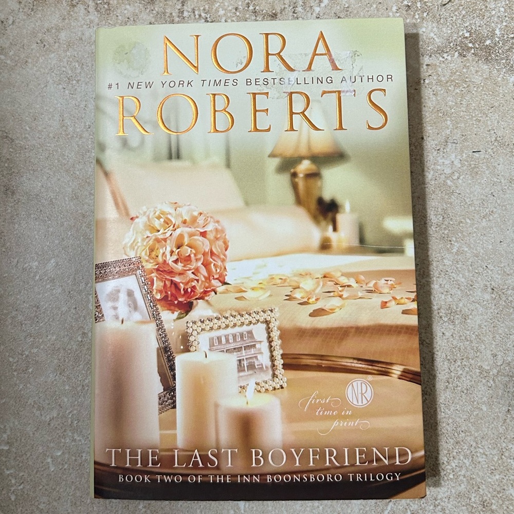 The Last Boyfriend by Nora Roberts